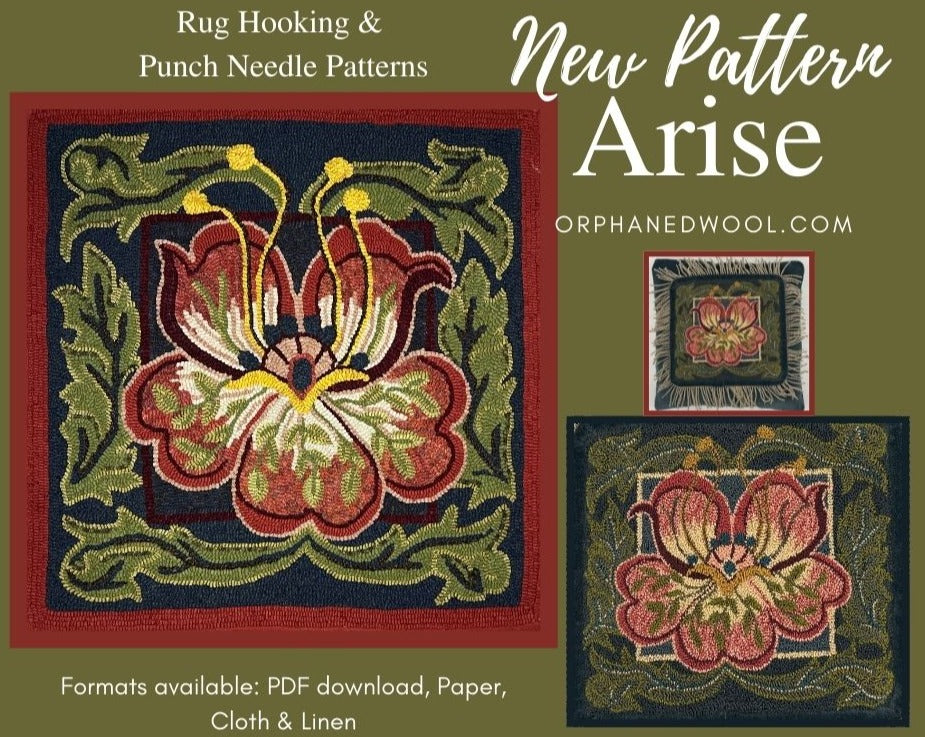 Arise- Punch Needle Pattern, Beautiful Floral Design,By Orphaned Wool, Paper Pattern and Pattern on Weavers Cloth Format Options.