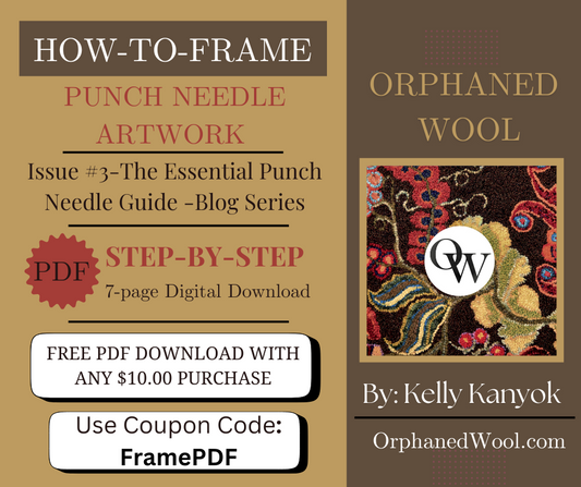 How-to-Frame Punch Needle Art: PDF Digital Download Instructions