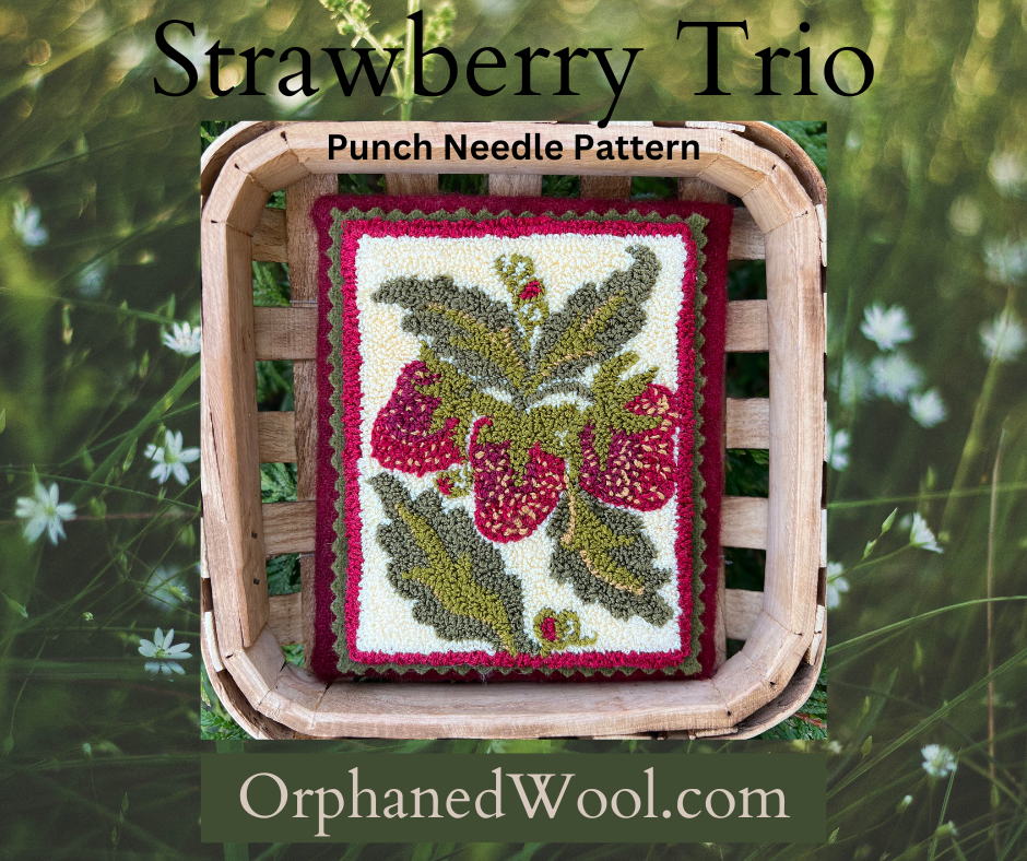 Strawberry Trio- Punch Needle Pattern by Orphaned Wool. This sweet basket of strawberries design is a perfect beginners pattern and the experienced punch needle artists alike. Available as a Paper or Cloth Pattern along with easy to follow instructions. Copyright © 2023 Kelly Kanyok/Orphaned Wool.